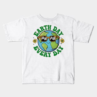 Earth Day Every day Kids T-Shirt